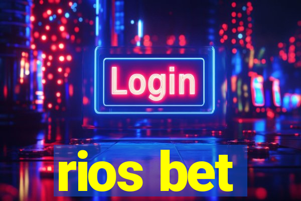 rios bet